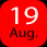 19 August